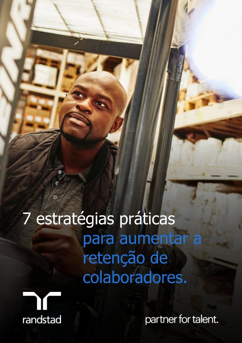 randstad-2-7-estrategias-praticas-para-aumentar-a-retencao-de-colaboradores
