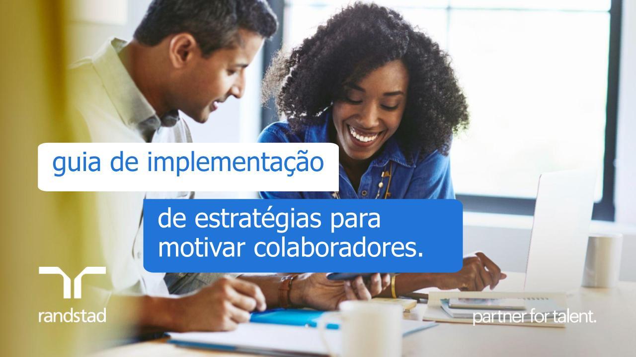 randstad-guia-de-implementacao-de-estrategias-para-motivar-colaboradores.pptx